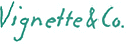 Vignette & Co